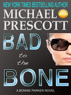 cover image of Bad to the Bone